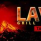 Lava Grill House 