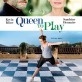 Queen to Play