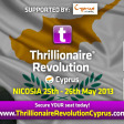 Thrillionaire Revolution Cyprus - 25-26 May