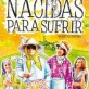 Born to Suffer (Nacidas para sufrir)